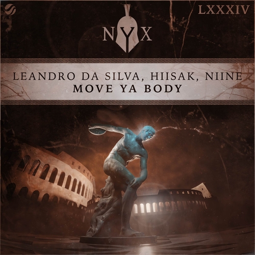 Hiisak, Leandro Da Silva, NIINE - Move Ya Body [NYX084D]